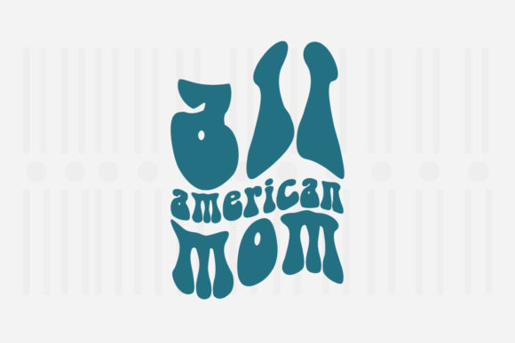 All American Mom Mother’s Day SVG Graphics