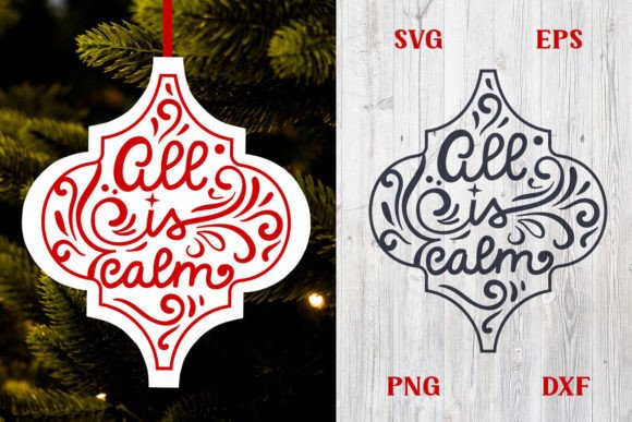 All is Calm Christmas Arabesque SVG: Graphics for Crafts