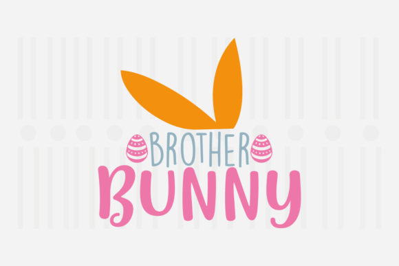 Brother Bunny Easter SVG: Crafts & Graphics for Local Branding