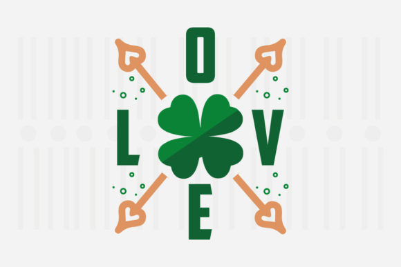 Love, St. Patrick’s Day SVG Graphics for Crafts