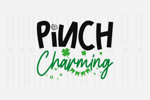 Pinch Charming, St. Patrick’s SVG