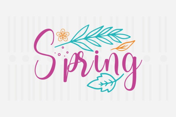 Spring,spring SVG: Crafts & Graphics for Real Publishing